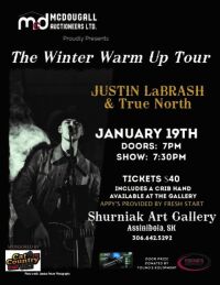The Winter Warm Up Tour with Justin LaBrash & True North
