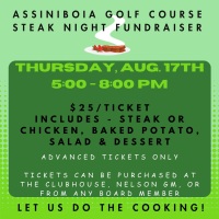 Assiniboia Golf Course Steak Night Fundraiser
